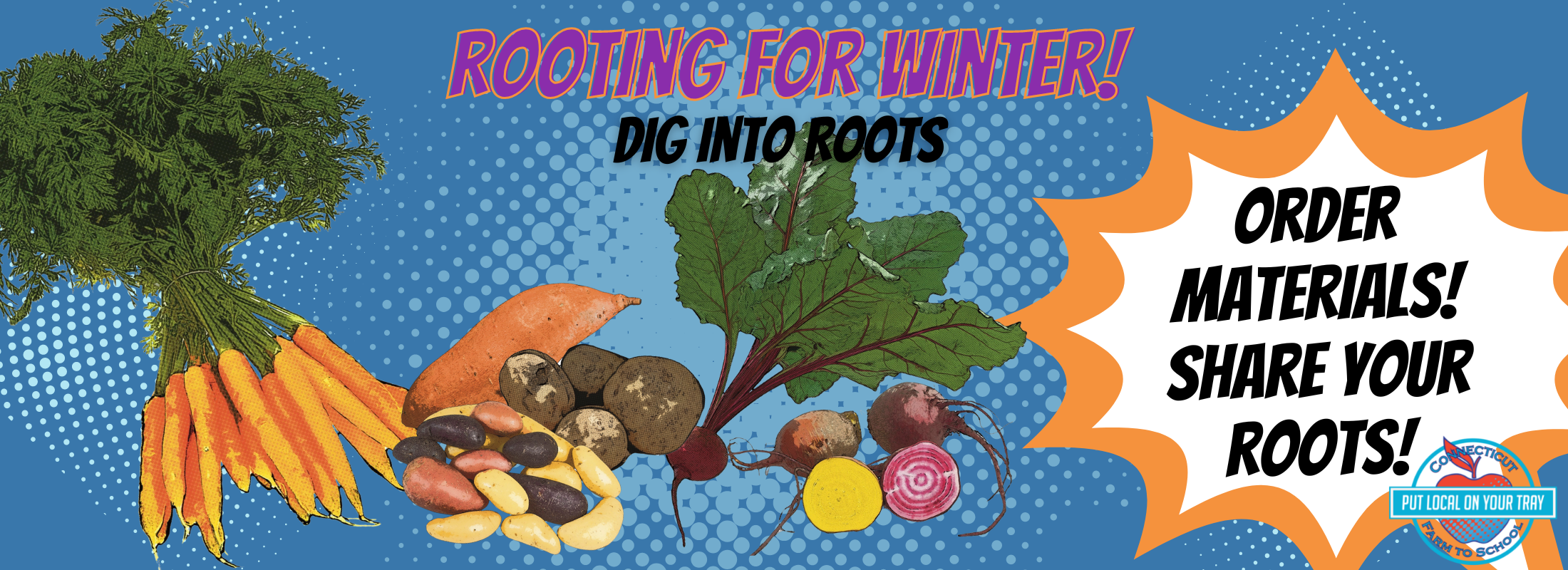 Rooting for winter campaign with pictures of carrot, beets, and potatoes