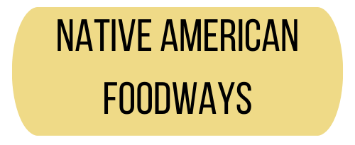 Native American FoodWays Button